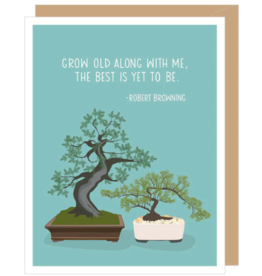 APARTMENT 2 CARDS BONSAI ROBERT BROWNING QUOTE ANNIVERSARY CARD