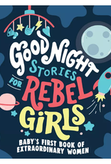 GOODNIGHT STORIES FOR REBEL GIRLS BOARD BOOK