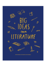 BIG IDEAS FROM LITERATURE