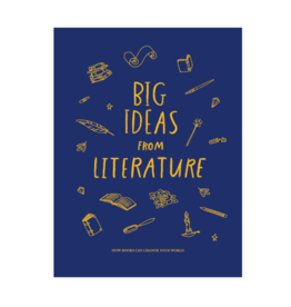 BIG IDEAS FROM LITERATURE