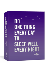 DO ONE THING TO SLEEP WELL