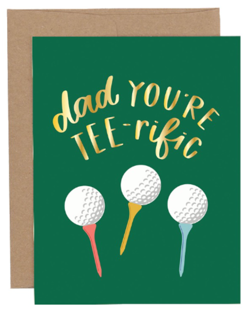 DAD YOU'RE TEE-RIFIC FATHER'S DAY CC