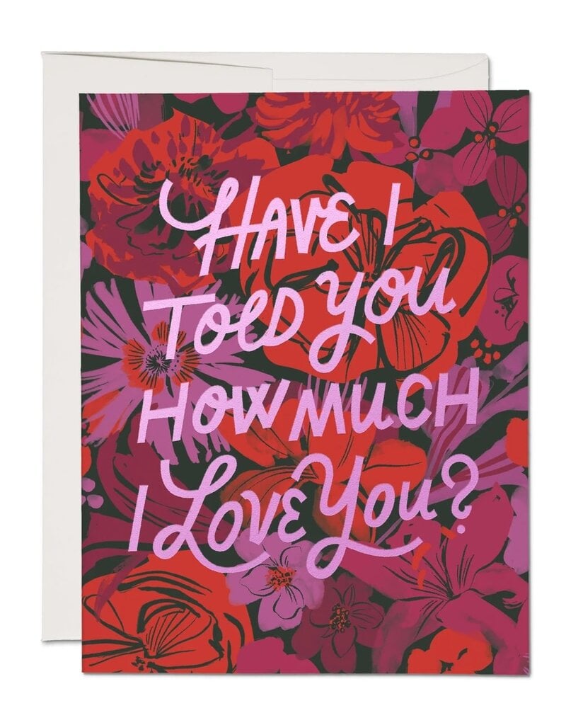 I LOVE YOU FLORALS CARD