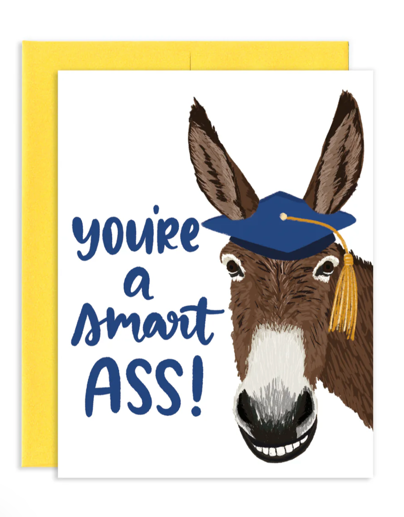 GREY STREET PAPER YOU'RE A SMART ASS DONKEY GRAD CC