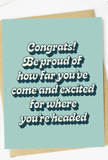 BE PROUD OF HOW FAR YOU'VE COME CC