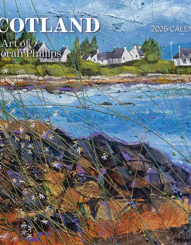 SCOTLAND ART OF DEBORAH PHILLIPS 2026 WALL CALENDAR
