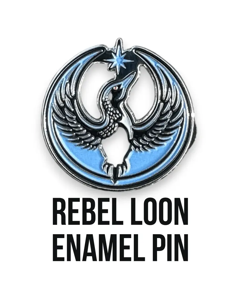 REBEL LOON ENAMEL PIN