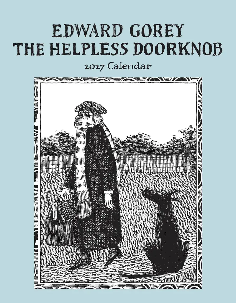 EDWARD GOREY: THE HELPLESS DOORKNOB 2027 MINI CALENDAR
