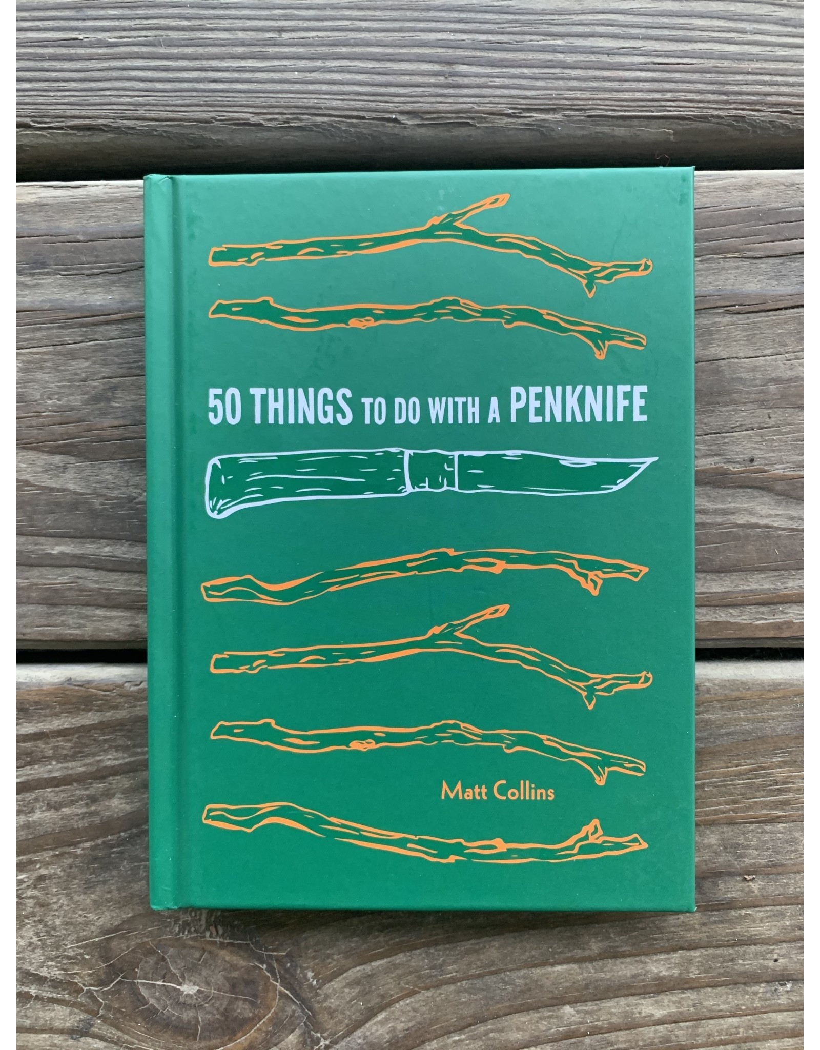 50 Things To Do With A Penknife