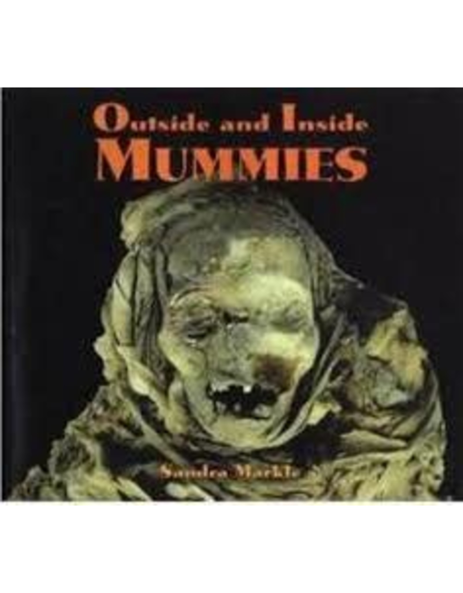 Outside and Inside Mummies