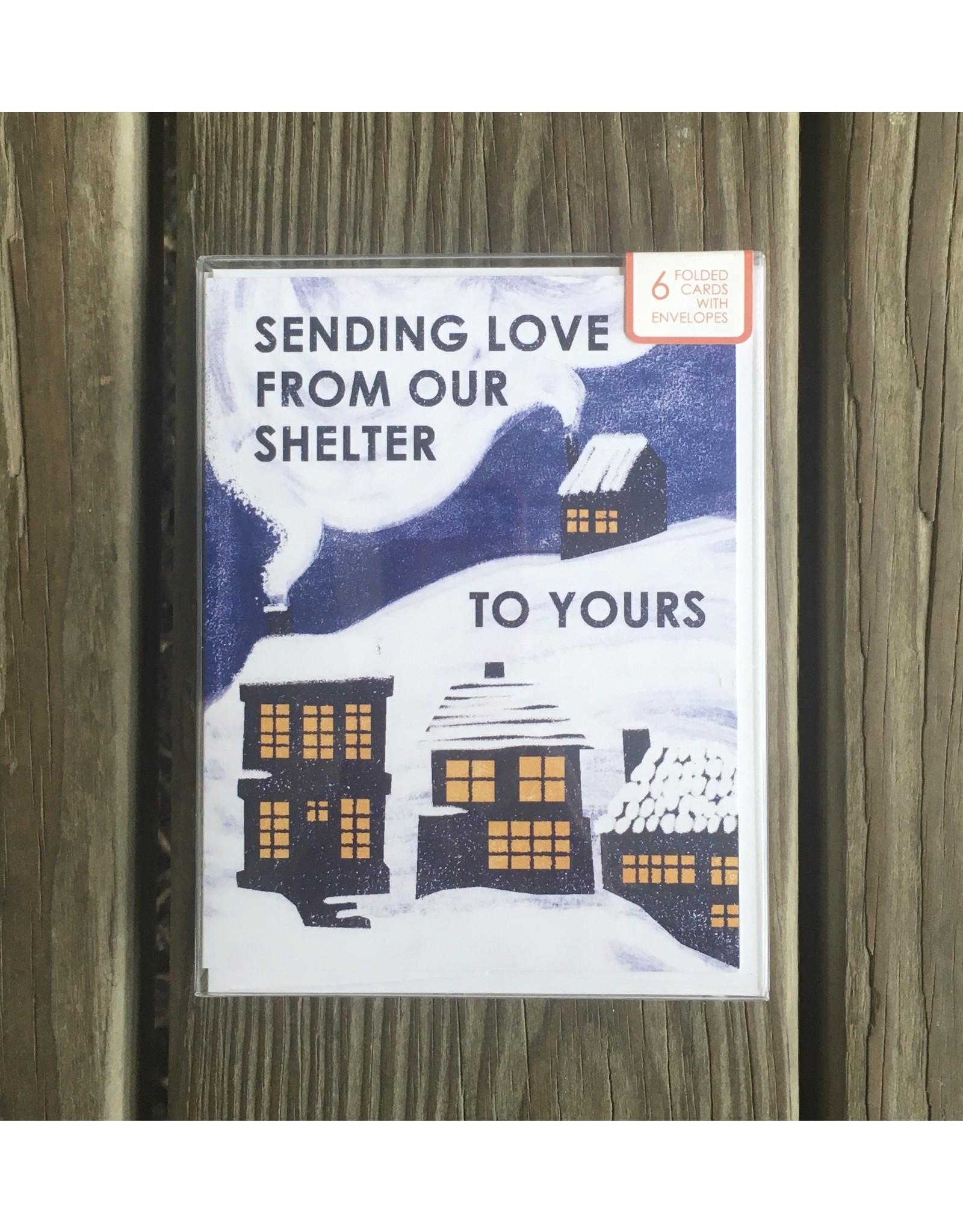 From Our Shelter to Yours Card Set  of 6 - blank Inside