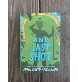 One Last Shot by John David Anderson