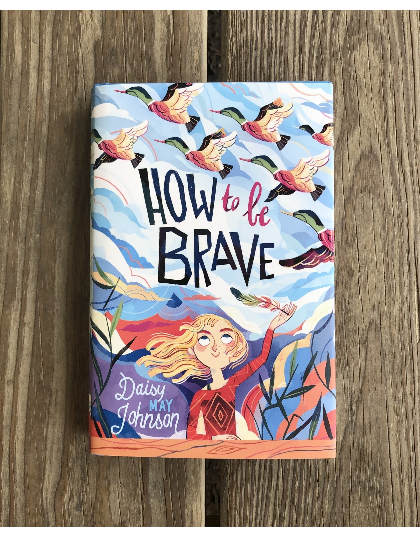 How to Be Brave - hbk