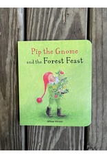 Pip the Gnome and the Forest Feast