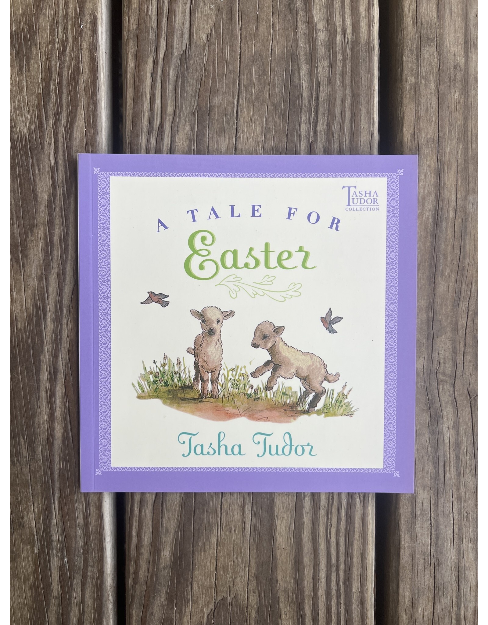 A Tale for Easter by Tasha Tudor