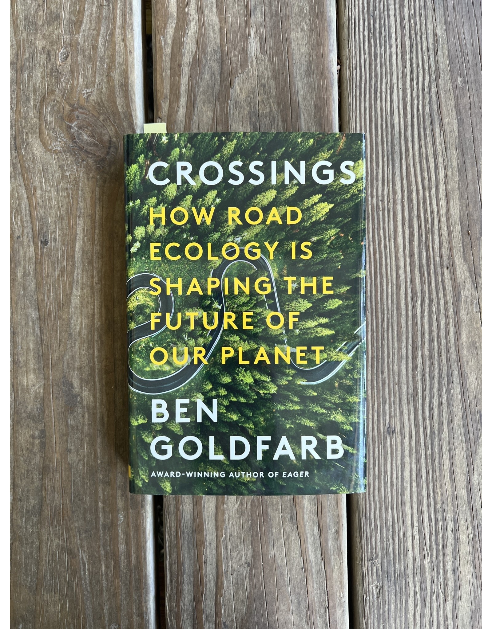 Crossings - How Road Ecology is Shaping the Future of the Planet