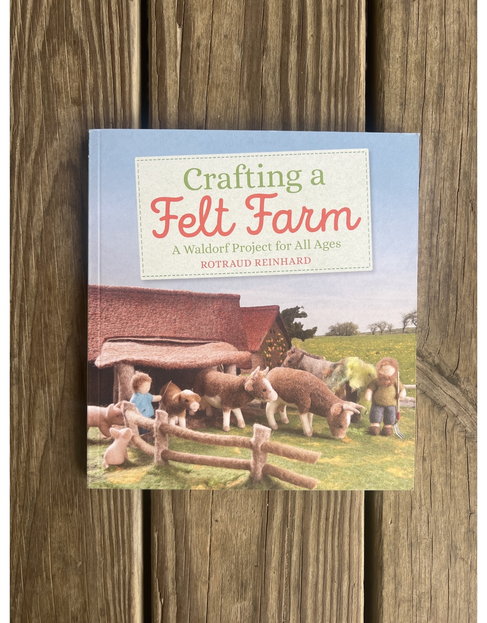 Crafting a Felt Farm: A Waldorf Project for All Ages