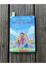 Legends of Lotus Island #1: The Guardian Test