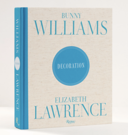 Decoration - Bunny Williams & Elizabeth Lawrence