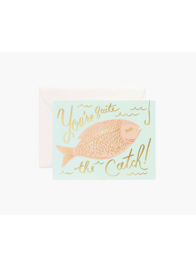 Rifle Paper Co Card - You're A Catch