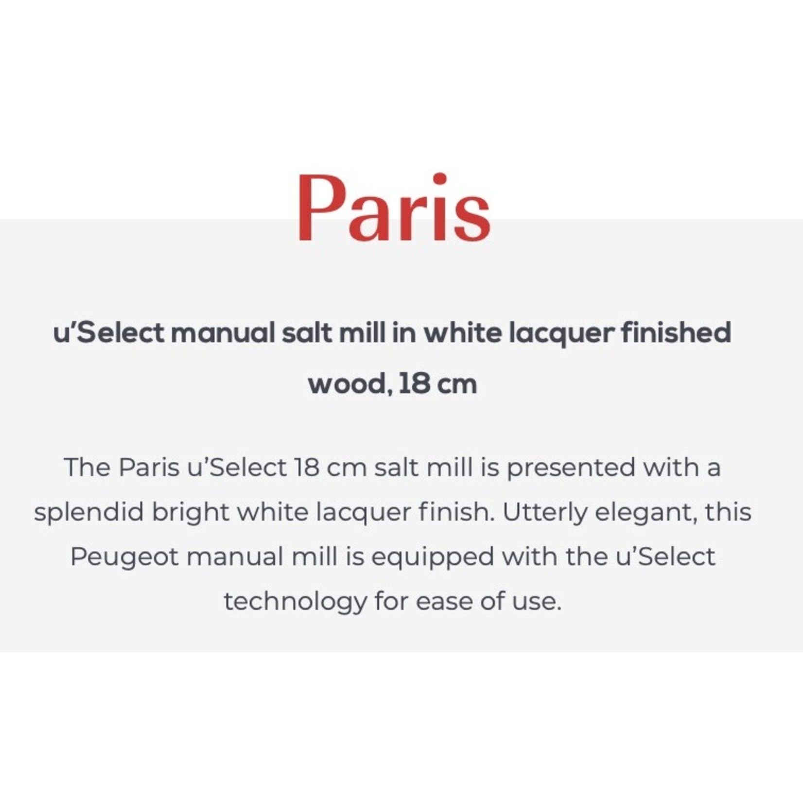 PEUGEOT PEUGEOT Paris USelect Salt Mill 18cm - White