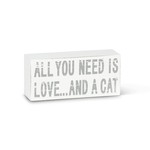 ABBOTT "All You Need...Cat" Block Small