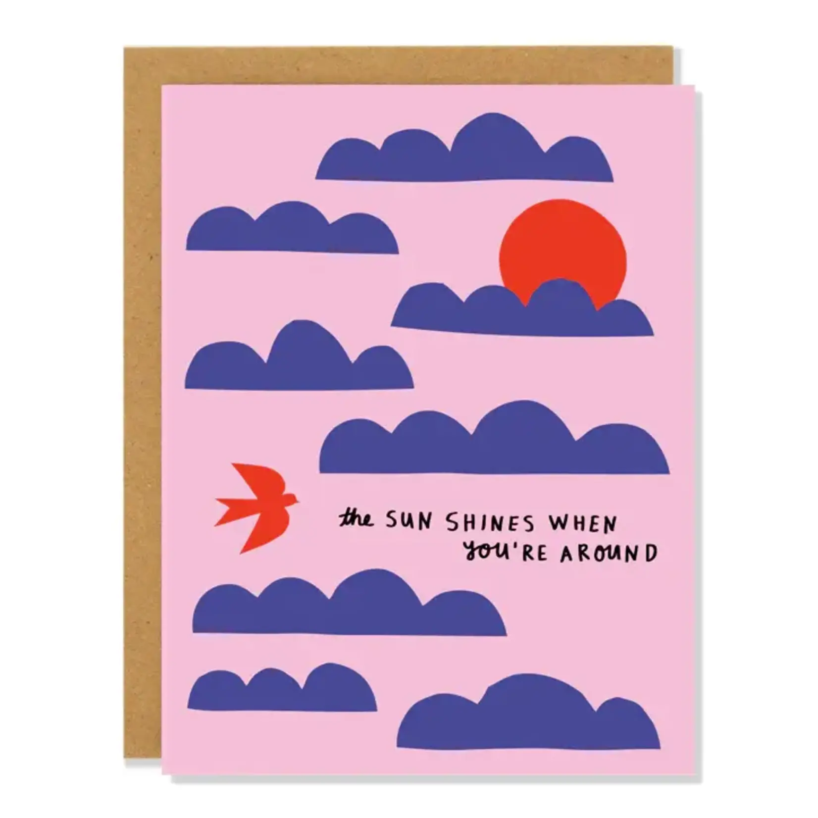 BADGER & BURKE BADGER & BURKE - The Sun Shines When You're Around, Love Card