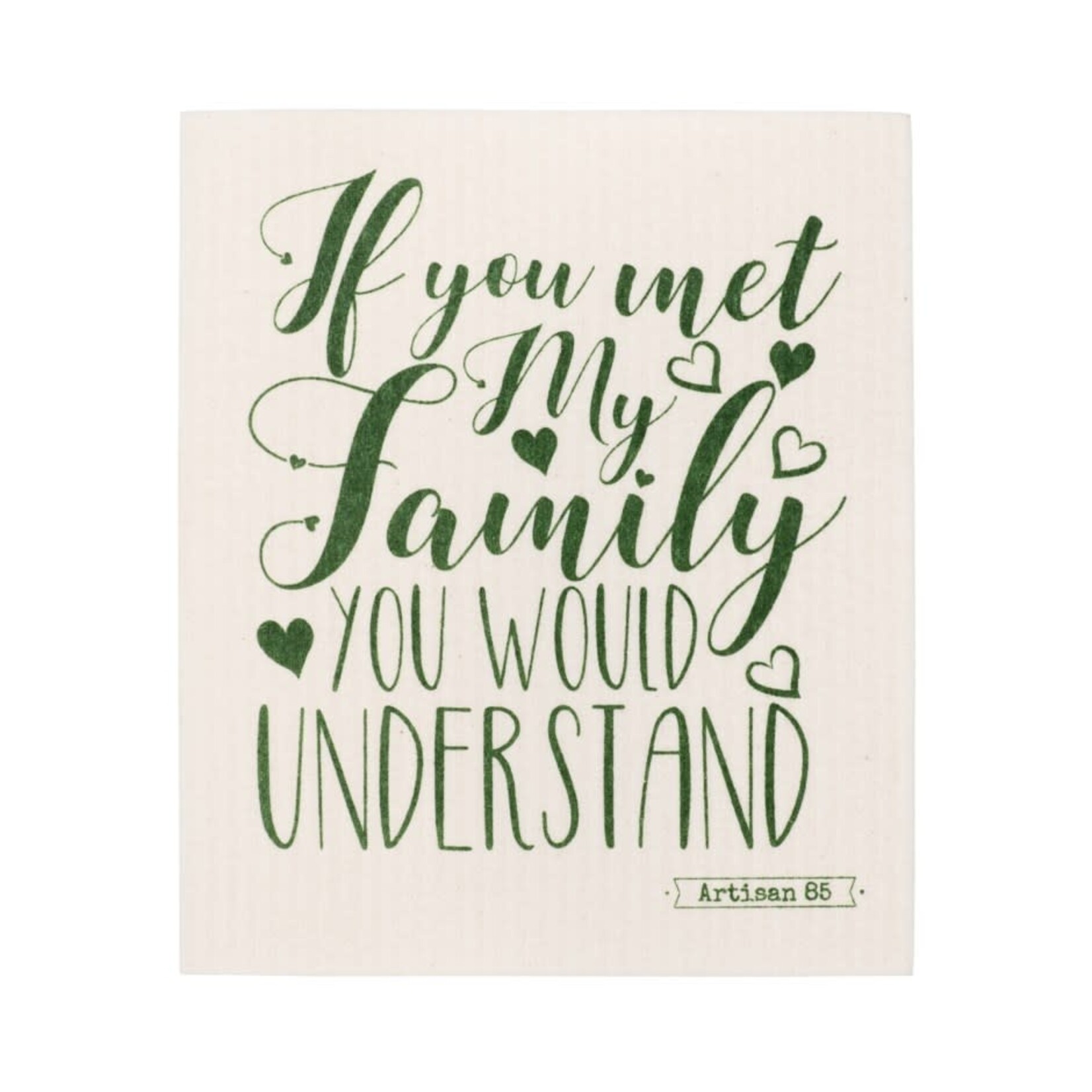 WET-IT WET-IT Swedish Cloth - If You Met My Family