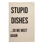 HARMAN HARMAN Swedish Dish Towel - Stupid Dishes
