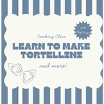 Cooking Class: 4 Course Italian with Chef Angie and Rob Saturday, February 7th SOLD OUT