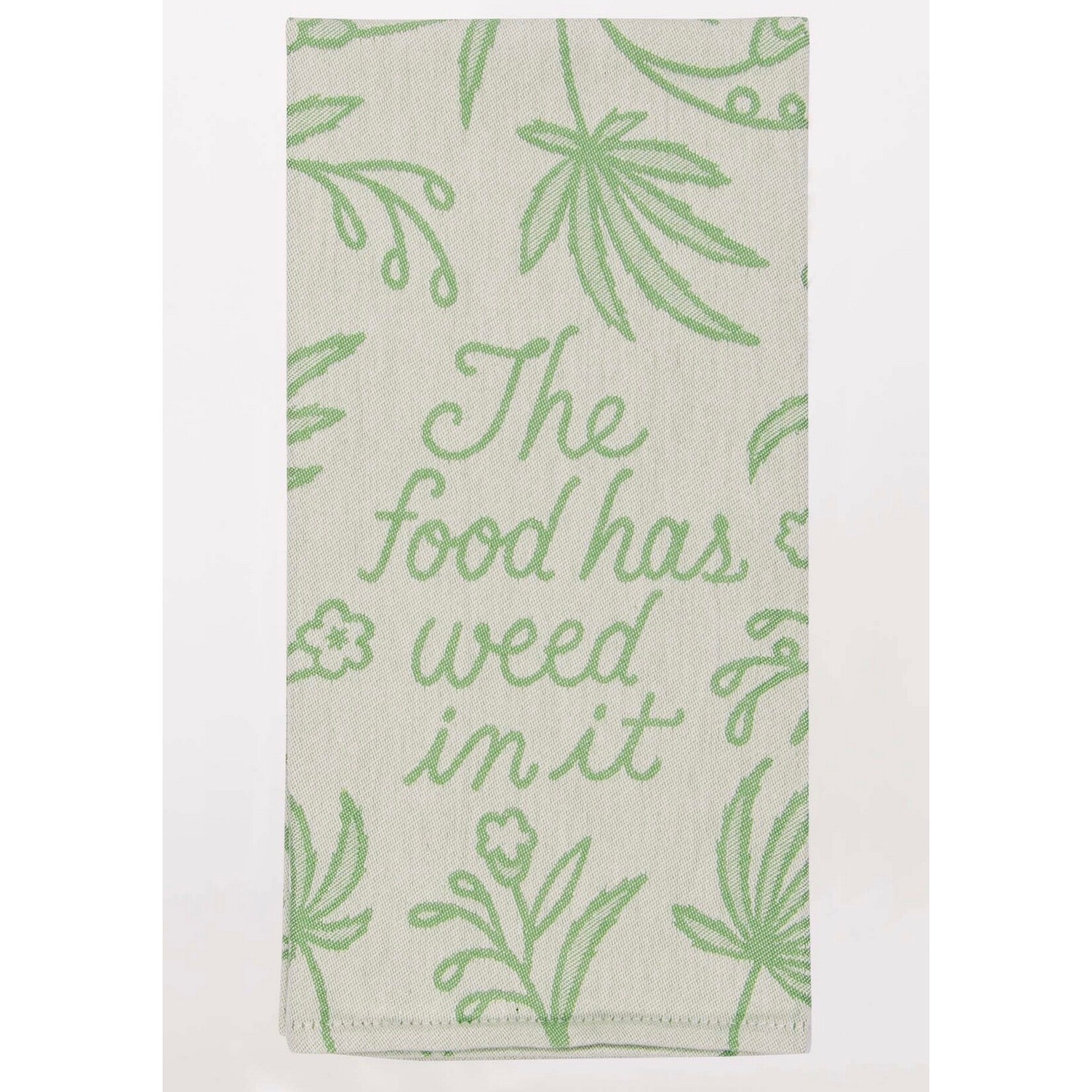 BLUE Q BLUEQ Dish Towel - Food Has Weed