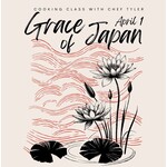 Cooking Class: Grace of Japan with Chef Tyler Wednesday, April 1st **NEW CHEF**