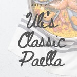 Cooking Class: Uli's Classic Paella with Chef Jennie Thursday, July 23rd