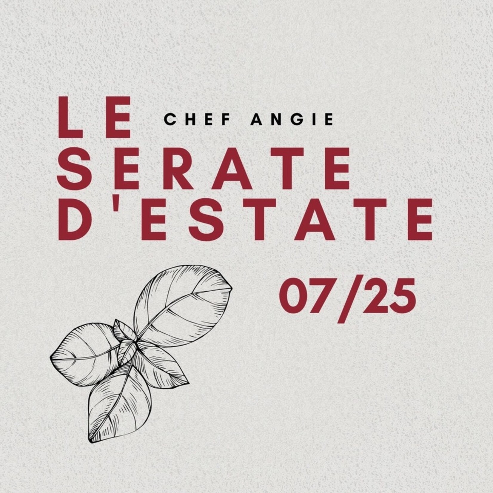 Cooking Class: Le Serate D'estate with Chef Angie Saturday, July 25th