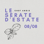 Cooking Class: Le Serate D'estate with Chef Angie Saturday, August 8th
