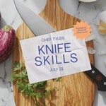 Cooking Class:  Knife Skills with Chef Tyler Friday July 31