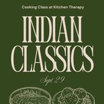 Cooking Class: Indian Classics with Chef GJ September 29