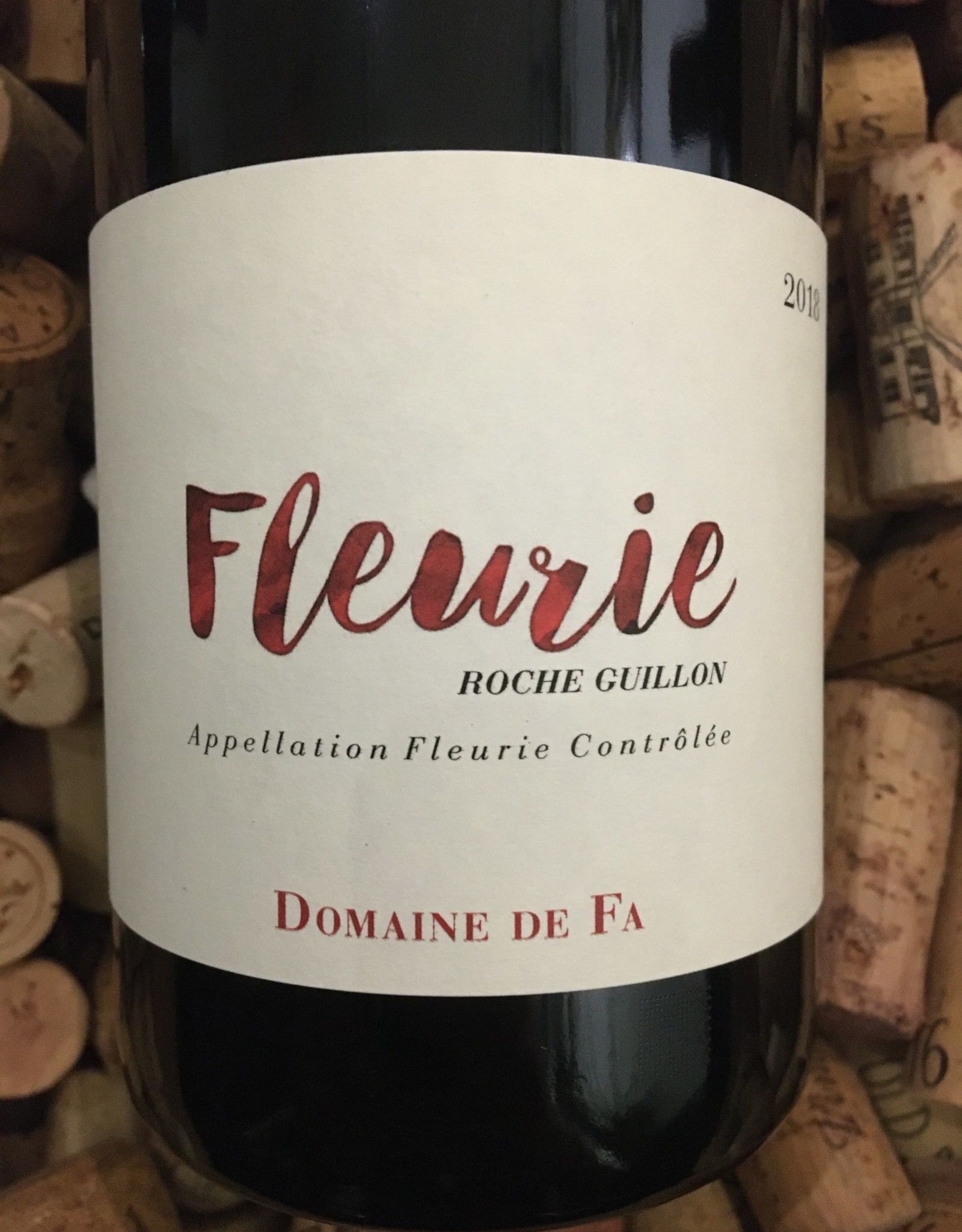 Domaine De Fa Domaine De Fa Fleurie Roche Guillon Beaujolais, france