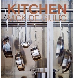 Kitchen: Mick de Giulio