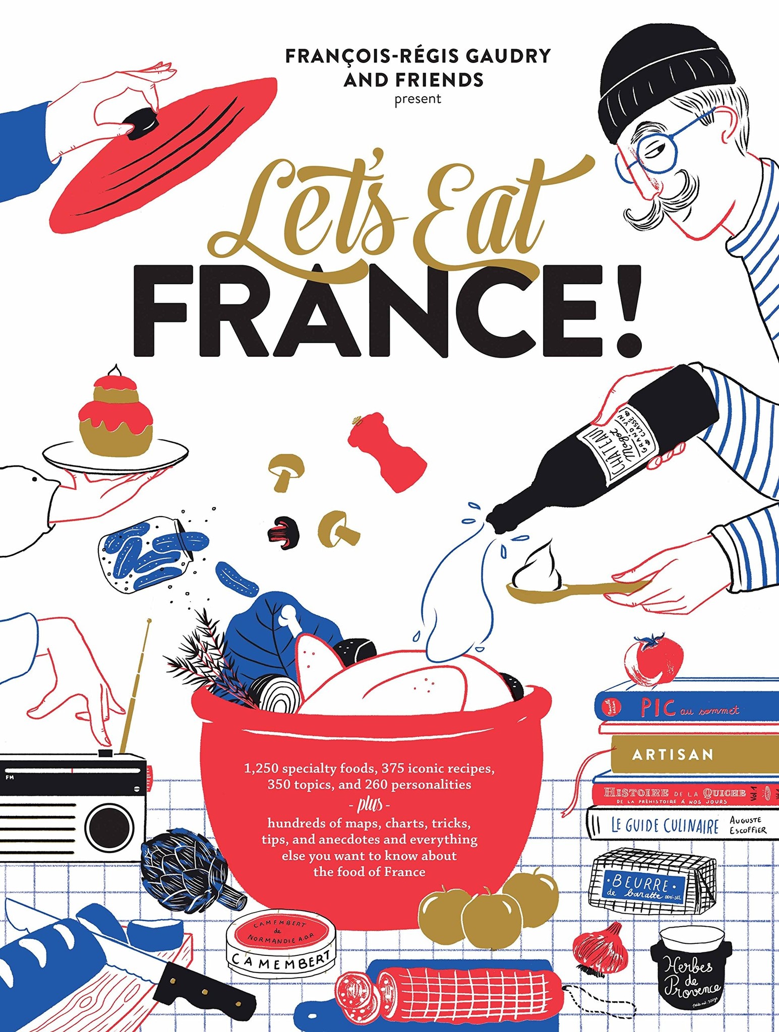 洋書 Let's Eat France! Let's Eat France - The Collector's House