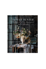 Simon & Schuster Flower Hunter: Creating A Floral Love Story
