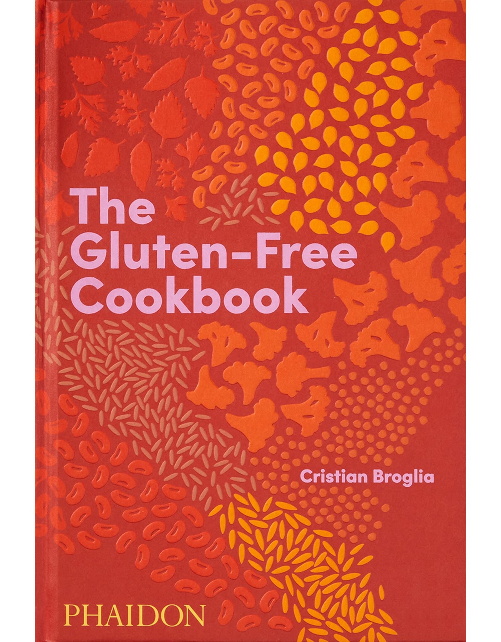 The Gluten-Free Cookbook