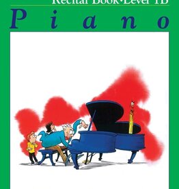 Alfred's Basic Piano Library Alfred's Basic Piano Library: Recital Book 1B