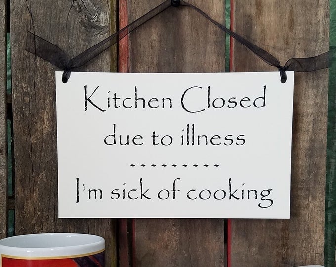 Sign Kitchen Closed 
