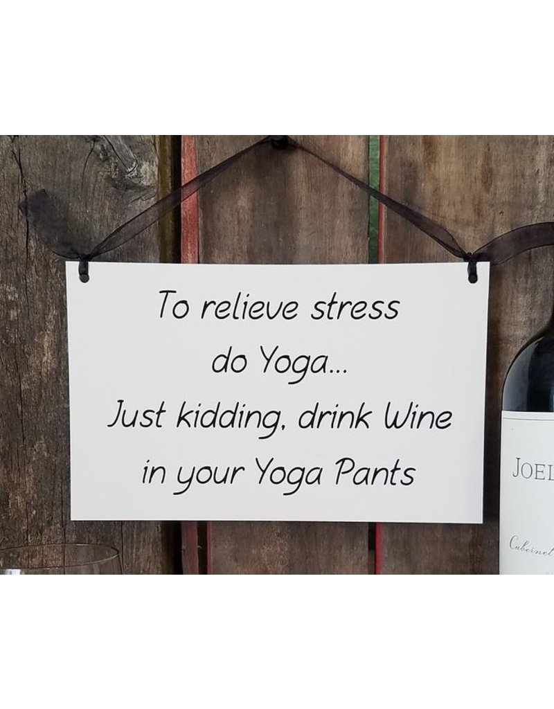 Sign Relieve Stress Yoga