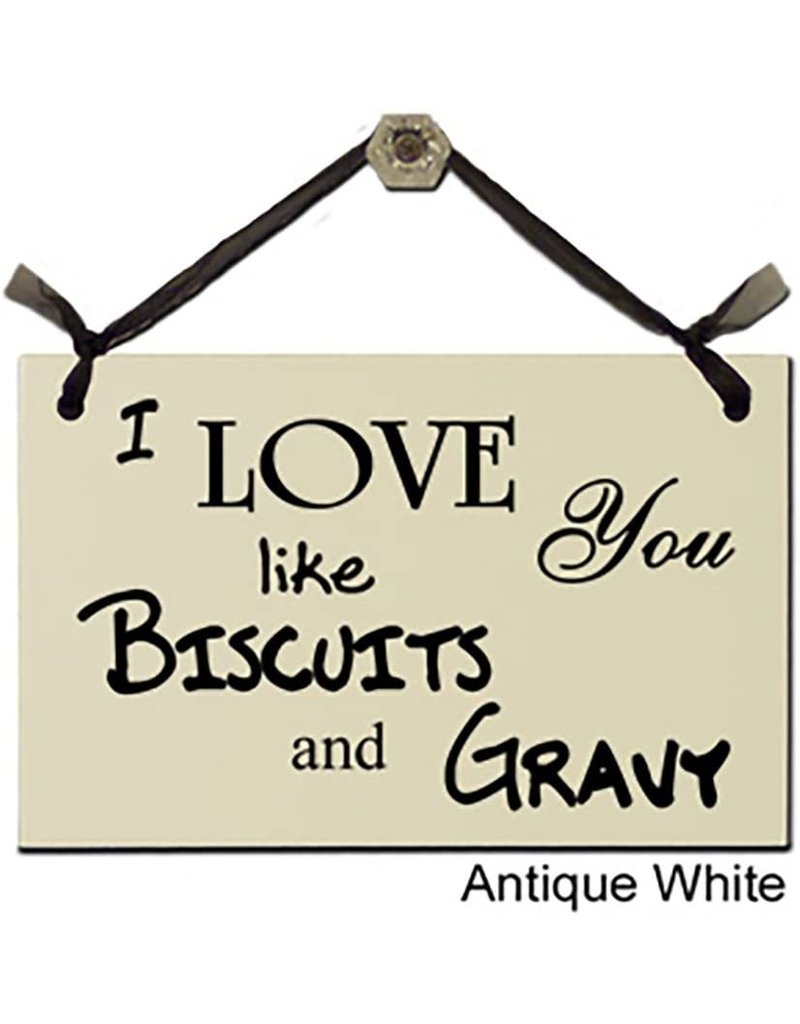 Sign Biscuits & Gravy