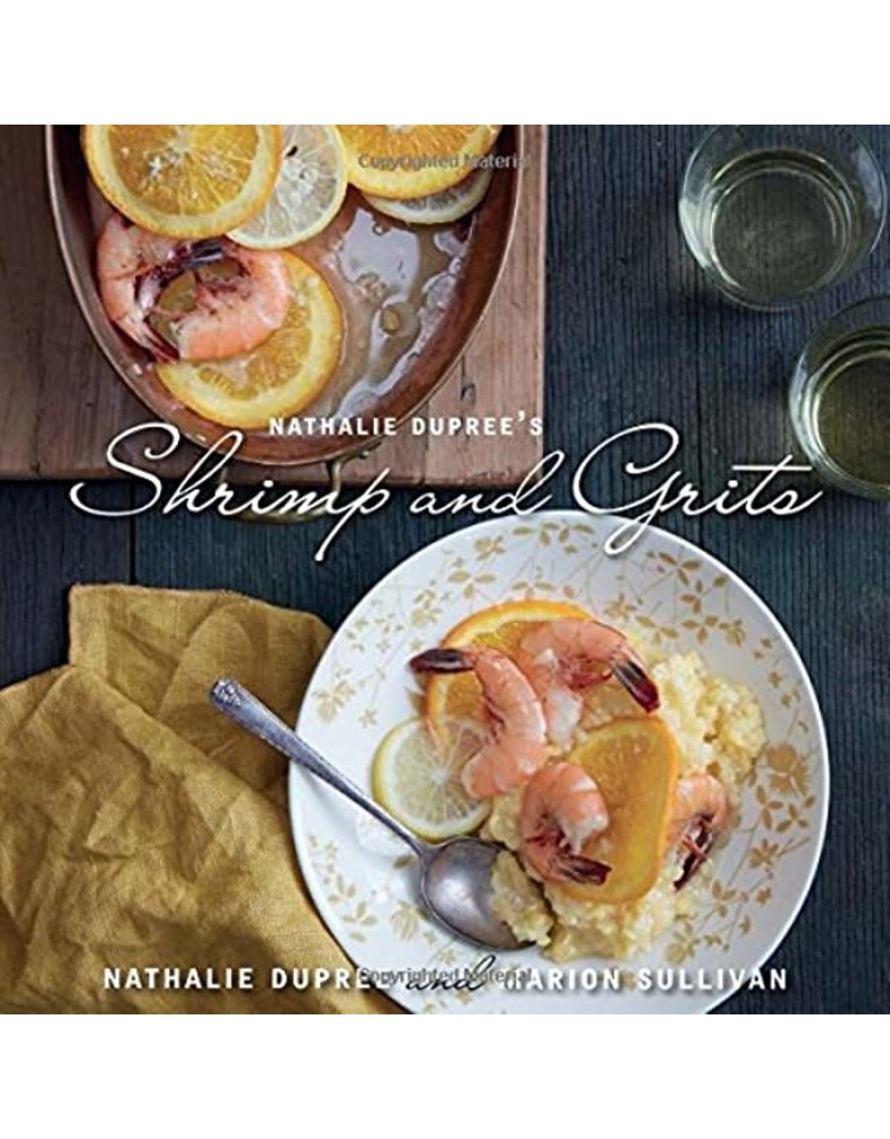 Shrimp and Grits Cookbook by Nathalie Dupree