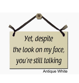 Sign Despite the Look