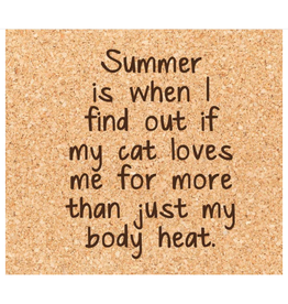 Cork Coaster, Cat, Summer Body Heat