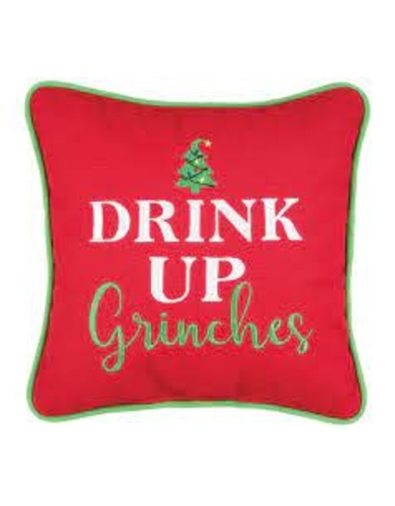 C and F Home Holiday Pillow Drink Up Grinches